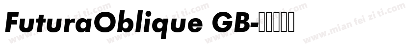FuturaOblique GB字体转换